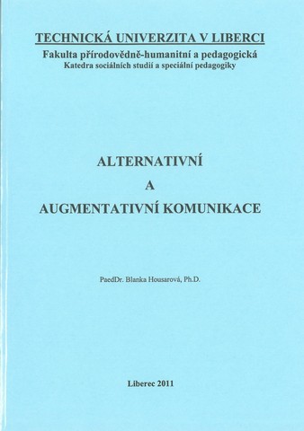 Alternativní a augmentativní komunikace