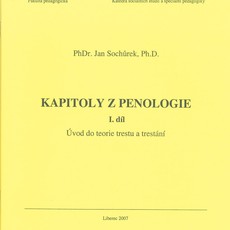 Kapitoly z penologie.Úvod do teorie trestu a trest