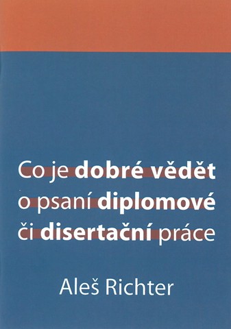 Co je dobré vědět o psaní diplomové či disert. prá