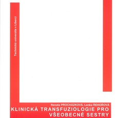 Klinická transfuziologie pro všeobecné sestry