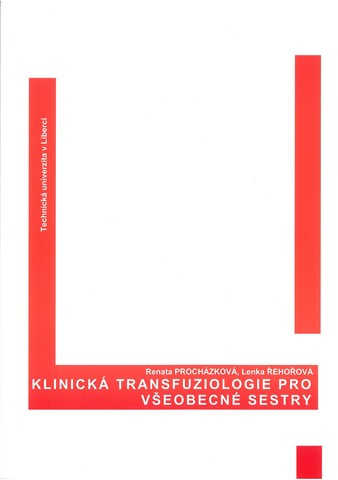 Klinická transfuziologie pro všeobecné sestry