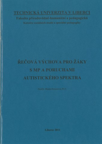 Řečová výchova pro žáky s MP a poruch.aut.spektra