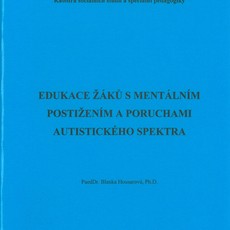 Edukace žáků s mentál. postiž.a poruch.aut.spektra