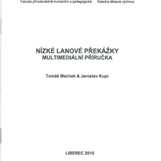 Nízké lanové překážky - multimediální příručka