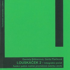 LOUSKÁČEK 2 - Integr. poč. fcí jed. reál. proměnné