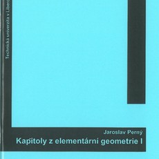 Kapitoly z elementární geometrie I.