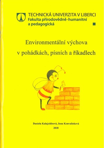 Environmentální výchova v pohádkách, písních a říkadlech