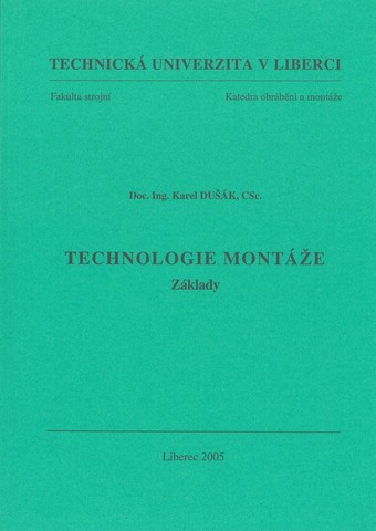 Technologie montáže - základy