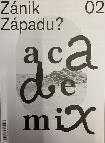 Academix revue 02 Zánik Západu?