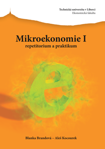 Mikroekonomie I - repetitorium a praktikum