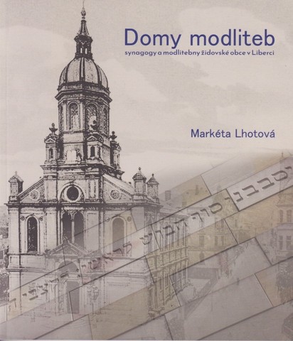 Domy modliteb synagogy a modlitebny židovské obce v Liberci